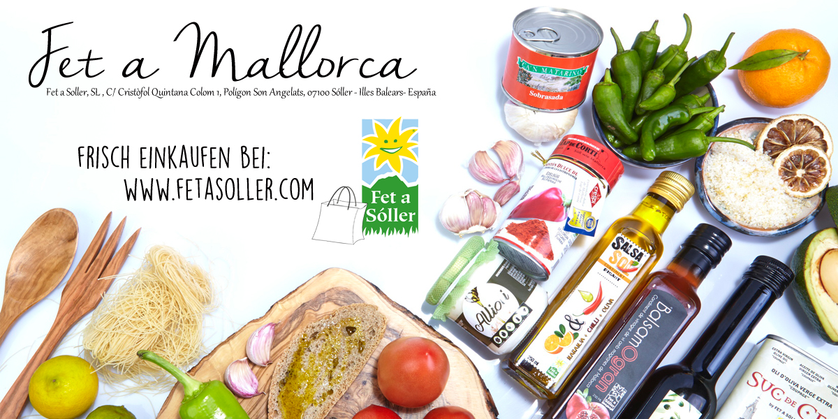 Frisch aus Mallorca - einkaufen bei Fet a Sóller